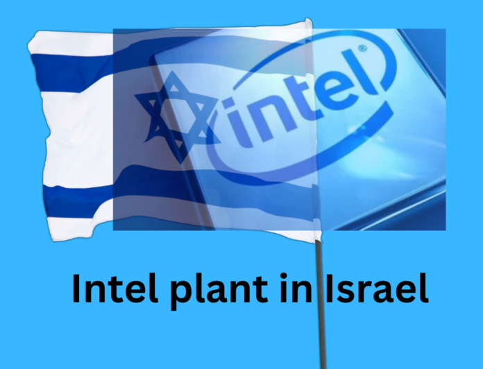 Intel plant in Israel